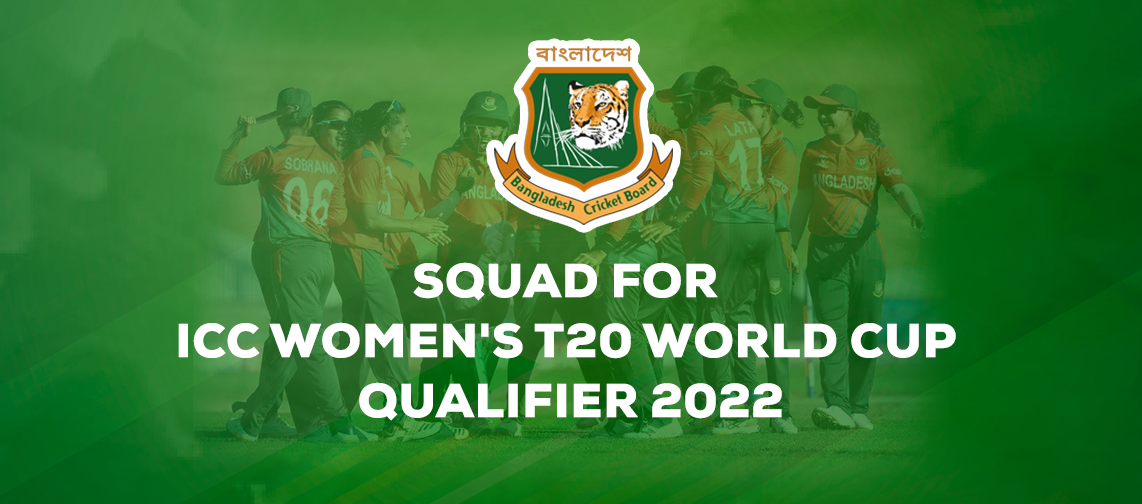 Squad & Itinerary announced for the ICC Women's T20 World Cup Qualifier 2022