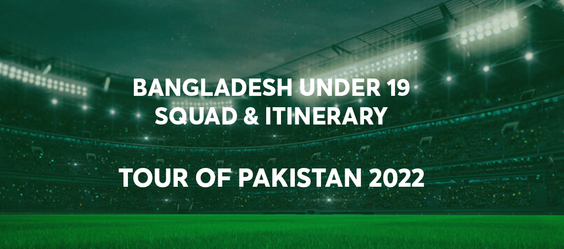 bangladesh under 19 tour of pakistan